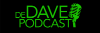 De Dave Podcast
